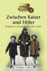 Zwischen Kaiser und Hitler. Taschenbuch-Ausgabe