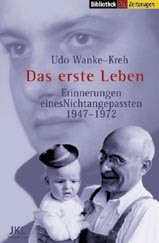 Wanke-Kreh, Udo<br>Das erste Leben