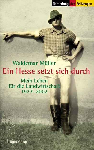 Müller, Waldemar<br>Ein Hesse setzt sich durch
