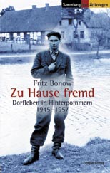 Bonow, Fritz<br>Zu Hause fremd<br><font color = #CC0000>vergriffen - nicht lieferbar</font color><br>