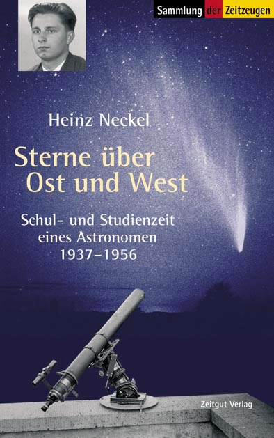 Neckel, Heinz<br>Sterne Ã¼ber Ost und West