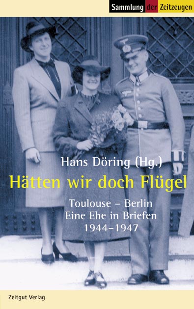 Döring, Hans (Hg.)<br>Hätten wir doch Flügel