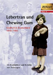 Lebertran und Chewing Gum. Gebundene Ausgabe<br><font color = #CC0000>nicht mehr lieferbar</font color><br>