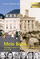 Voigtländer, Dorothea F. (Hg.)<br>Mein Bonn