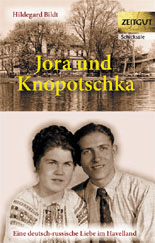 Bildt, Hildegard<br>Jora und Knopotschka<br>(im Havelland)