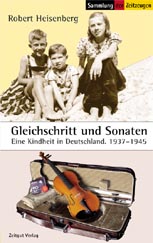 Heisenberg, Robert<br>Gleichschritt und Sonaten